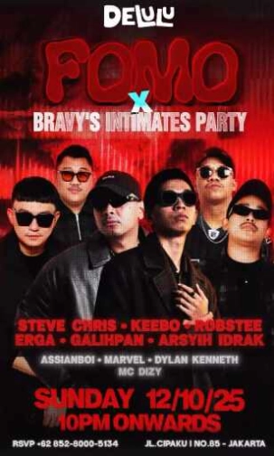 DELULU JAKARTA - FOMO X BRAVY