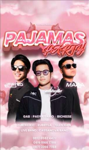 PENDEKAR GADING SERPONG - PAJAMAS PARTY