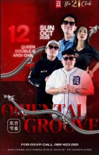 THE 21 CLUB PIK JAKARTA - ORIENTAL GROOVE