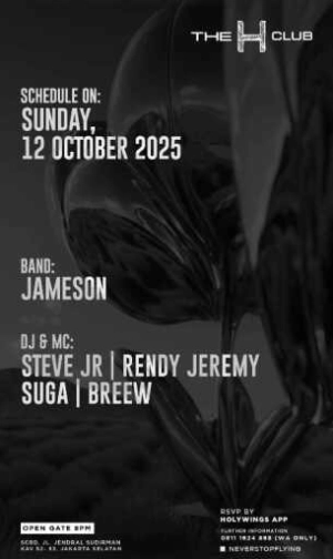 THE H CLUB SCBD JAKARTA - SUNDAY