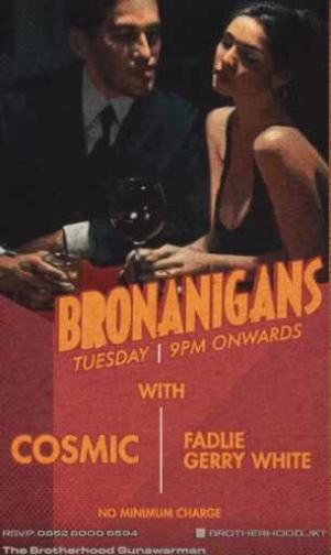 THE BROTHERHOOD GUNAWARMAN JAKARTA - BRONANIGANS