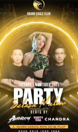 GRAND EAGLE JAKARTA - PARTY
