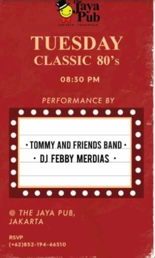 JAYA PUB MENTENG JAKARTA - TUESDAY CLASSIC