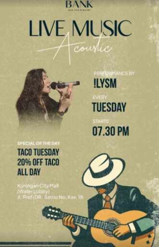 THE BANK KUNINGAN JAKARTA - TUESDAY