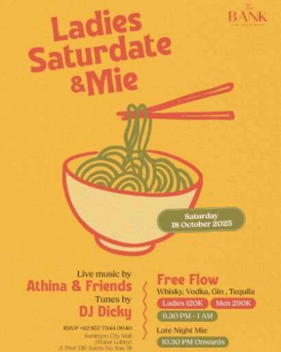 THE BANK KUNINGAN JAKARTA - LADIES SATURDATE