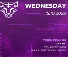 GOLDEN TIGER KEMANG JAKARTA  WEDNESDAY