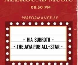 THE JAYAPUB MENTENG JAKARTA  WEDNESDAY ALL ROUND MUSIC