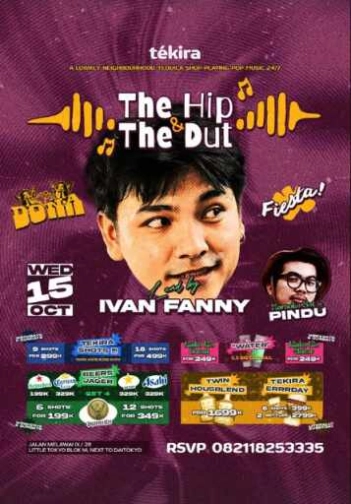 TEKIRA BLOK M JAKARTA - THE HIP & THE DUT
