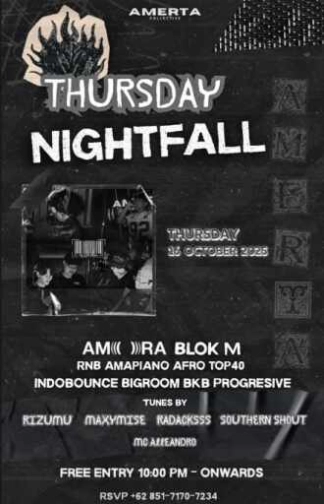 AMORA BLOK M JAKARTA - THURSDAY NIGHTFALL