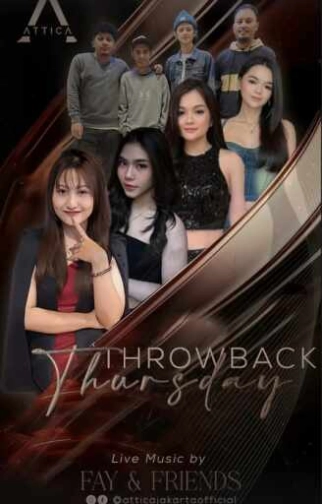 ATTICA KUNINGAN JAKARTA - THROWBACK THURSDAY