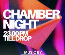 DRAGON BEER CHAMBER  CHAMBER NIGHT