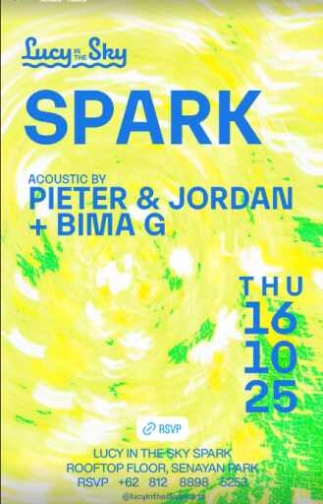 LUCY IN THE SKY SPARK SENAYAN JAKARTA - THURSDAY