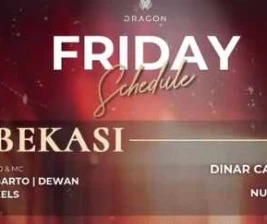 GOLD DRAGON BAR BEKASI  FRIDAY