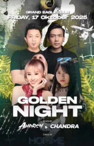 GRAND EAGLE JAKARTA - GOLDEN NIGHT