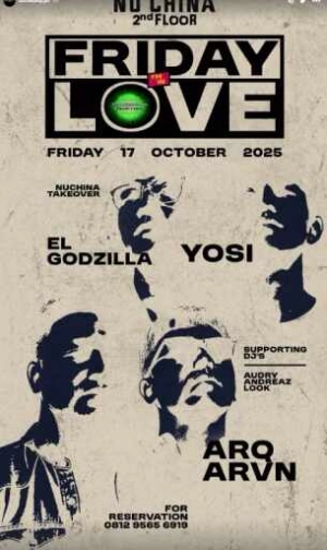 NU CHINA KEMANG JAKARTA - FRIDAY LOVE
