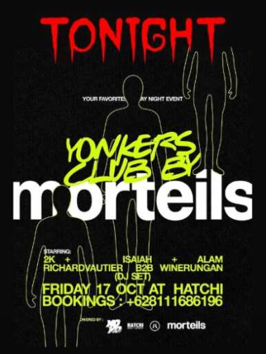 HATCHI JAKARTA - YONKERS CLUB BY MORTEILS