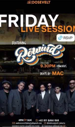 ROOSEVELT JAKARTA - FRIDAY LIVE SESSION