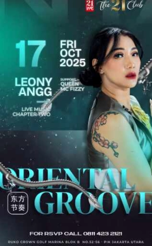 THE 21 CLUB PIK JAKARTA - ORIENTAL GROOVE