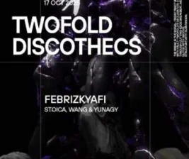 TWO FOLD GUNAWARMAN JAKARTA  TWOFOLD DISCOTHECS