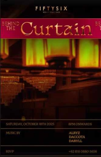 FIFTY SIX JAKARTA - BEHIND THE CURTAIN