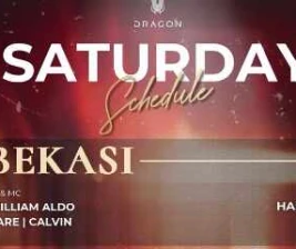GOLD DRAGON BEKASI  SATURDAY