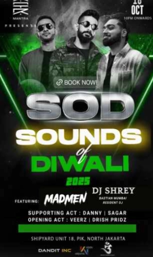 MANTRA PIK JAKARTA - SOD SOUND OF DIWALI