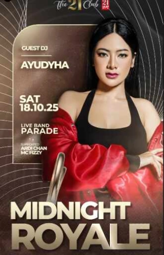 THE 21 CLUB JAKARTA - MIDNIGHT ROYALE