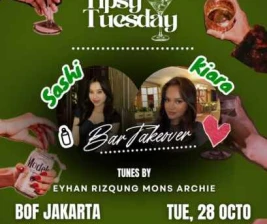 BOF KEMANG JAKARTA  TIPSY TUESDAY