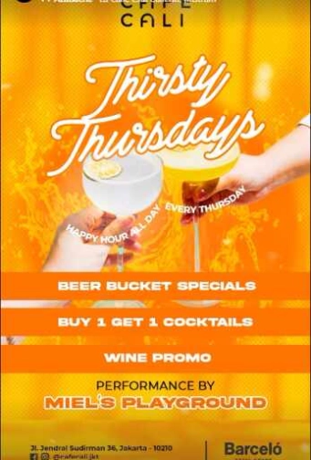 CAFE CALI JAKARTA - THIRSTY THURSDAY