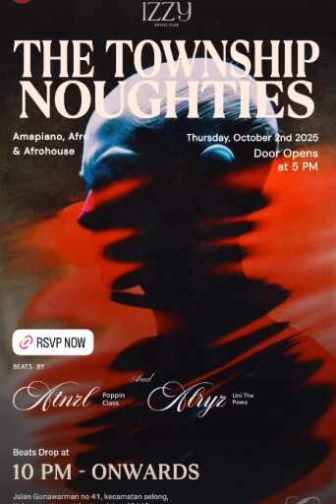 IZZY SOCIAL CLUB GUNAWARMAN JAKARTA - THE TOWNSHIP NOUGHTIES