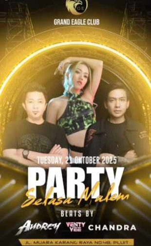 GRAND EAGLE CLUB JAKARTA - PARTY