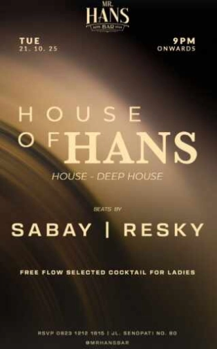 MR HANS BAR JAKARTA - TUESDAY