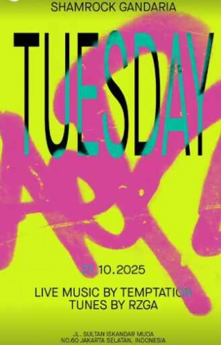 SHAMROCK GANDARIA JAKARTA - TUESDAY