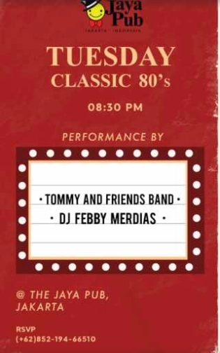 JAYA PUB JAKARTA - TUESDAY CLASSIC 80