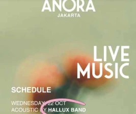 ANORA JAKARTA  WEDNESDAY