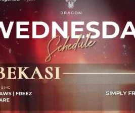GOLD DRAGON BAR BEKASI  WEDNESDAY