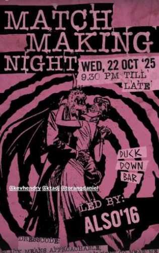 DUCK DOWN GUNAWARMAN JAKARTA - MATCH MAKING NIGHT