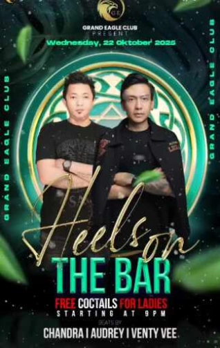 GRAND EAGLE JAKARTA - HELLS ON THE BAR