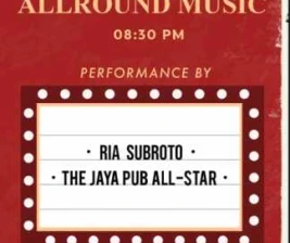 JAYA PUB JAKARTA  WEDNESDAY ALL ROUND MUSIC