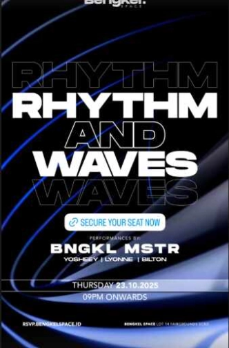 BENGKEL SCBD JAKARTA - RHYTHM AND WAVES