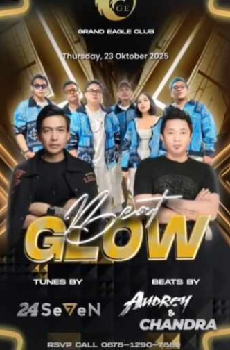 GRAND EAGLE CLUB JAKARTA - BEAT GLOW