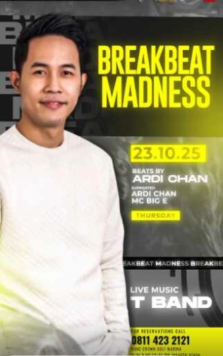 THE 21 CLUB JAKARTA - BREAKBEAT MADNESS