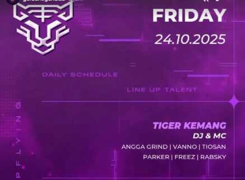 GOLDEN TIGER KEMANG JAKARTA - FRIDAY