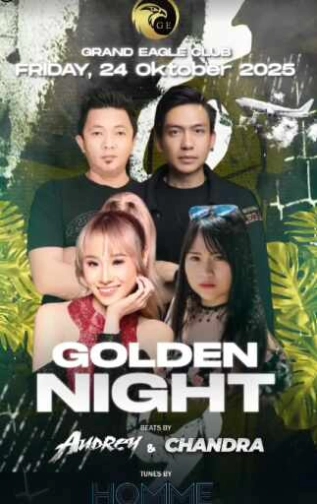 GRAND EAGLE CLUB JAKARTA - GOLDEN NIGHT