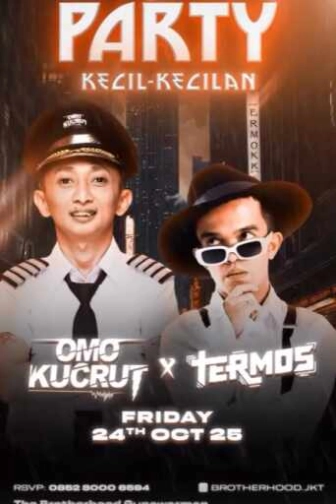 THE BROTHERHOOD JAKARTA - PARTY KECIL KECILAN