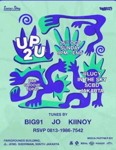 LUCY IN THE SKY JAKARTA - UP 2 U