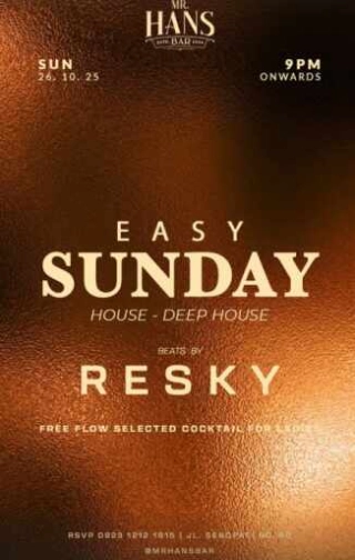 MR HANS BAR JAKARTA - EASY SUNDAY