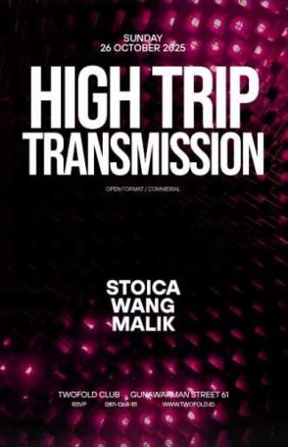 TWO FOLD JAKARTA - HIGH TRIP TRANSMISSION