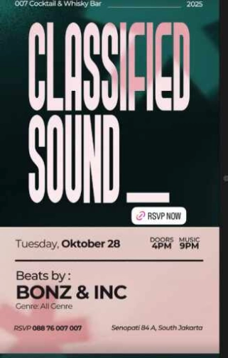 007 COCKTAIL & WHISKY BAR JAKARTA - CLASSIFIED SOUND