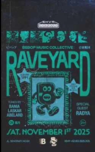 BEBOP JAKARTA - RAVEYARD